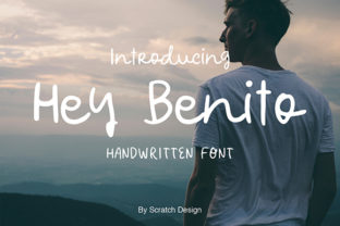 Hey Benito: A Font That Elevates Your Brand