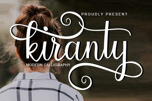 Kiranty: A Modern Script Font for Digital Marketing