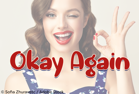 Okay Again: A Funky Font for Bold Campaigns