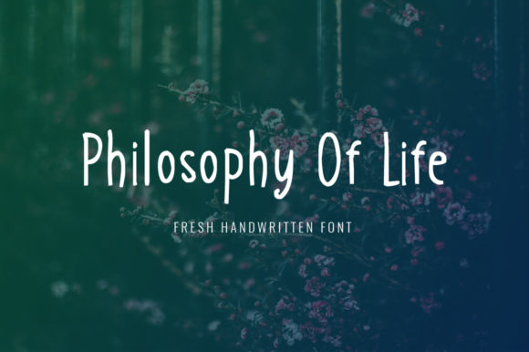 Philosophy of Life Font Review